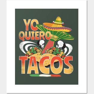 Yo Quiero Tacos - Cinco De Mayo Taco Lover Mexican American Posters and Art